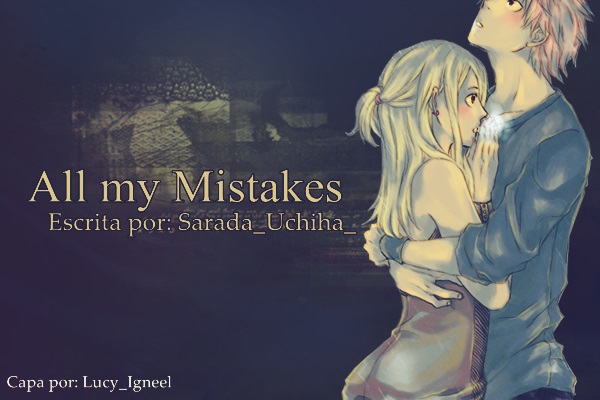 Fanfic / Fanfiction All my Mistakes