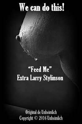Fanfic / Fanfiction We can do this! ("Feed Me" - Extra Larry Stylinson)