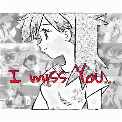 Fanfic / Fanfiction I miss You