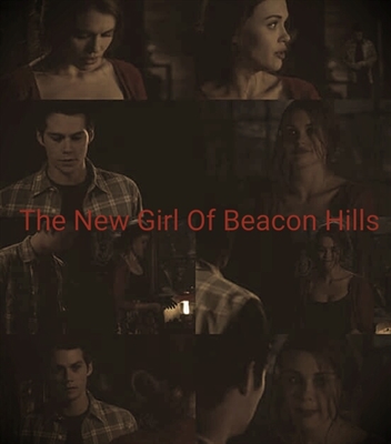 Fanfic / Fanfiction The New Girl Of Beacon Hills (Cancelada)