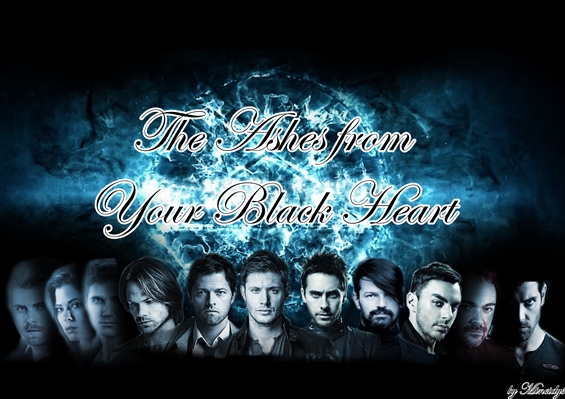 Fanfic / Fanfiction The Ashes from your Back Heart - Season III