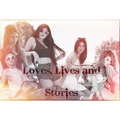 Fanfic / Fanfiction Loves, Lives and Stories
