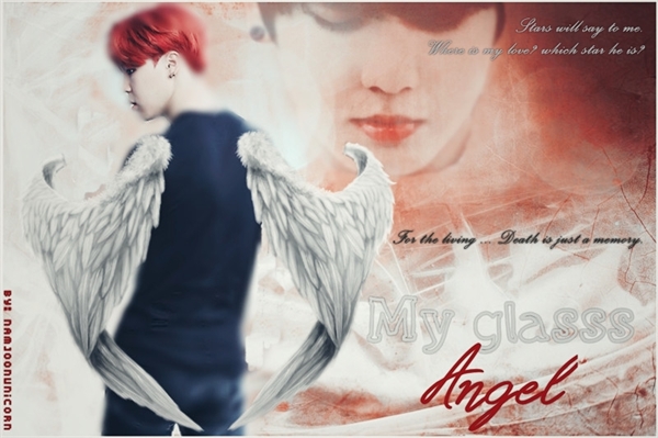 Fanfic / Fanfiction My Glass Angel