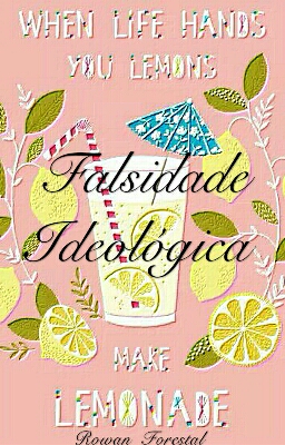 Fanfic / Fanfiction Falsidade Ideológica