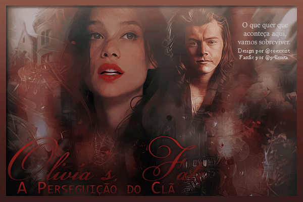 Fanfic / Fanfiction Olivia's Fate: A Perseguição do Clã