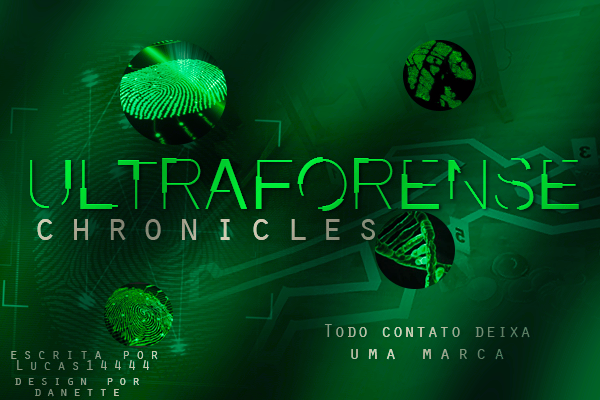 Fanfic / Fanfiction Ultraforense Chronicles