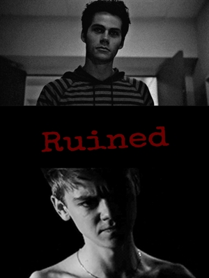 Fanfic / Fanfiction Ruined - Newtmas fic