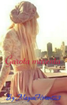 Fanfic / Fanfiction Garota marrenta !