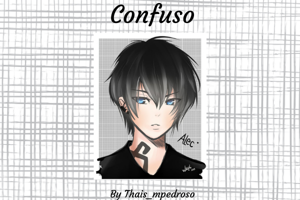 Fanfic / Fanfiction Malec's One-shot's Shadowhunters : Confuso