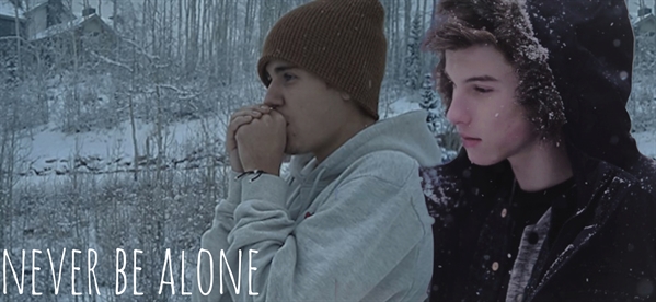 Fanfic / Fanfiction Never be Alone - Justin e Shawn.