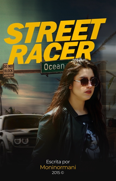 Fanfic / Fanfiction Street Racer