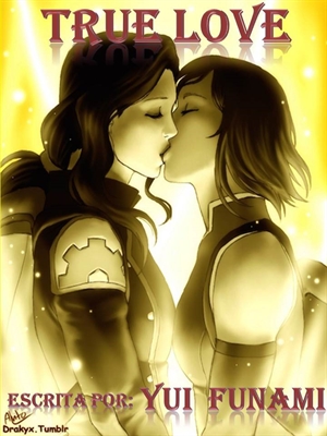 Fanfic / Fanfiction True Love - Korrasami