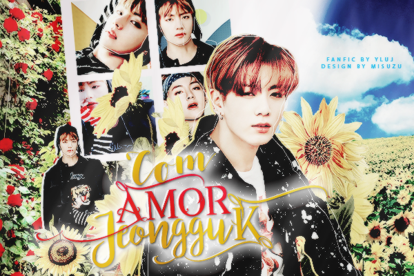 Fanfic / Fanfiction Com Amor, Jeongguk