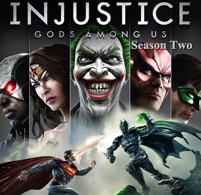 Fanfic / Fanfiction Injustice: Gods Among Us Season Two