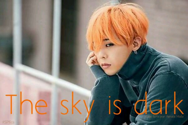 Fanfic / Fanfiction The sky is dark