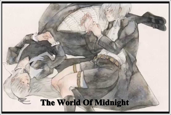 Fanfic / Fanfiction The World Of Midnight
