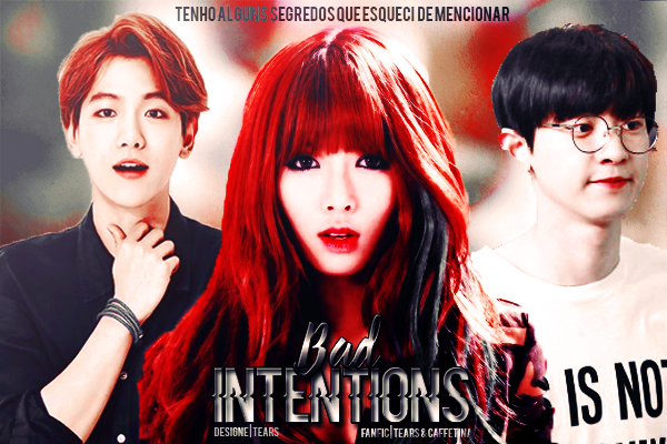 Fanfic / Fanfiction Bad Intentions