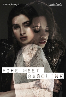 Fanfic / Fanfiction Fire meet gasoline (Camren)
