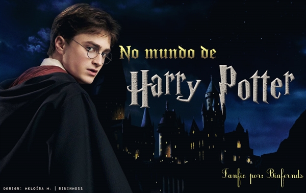Fanfic / Fanfiction No mundo de Harry Potter