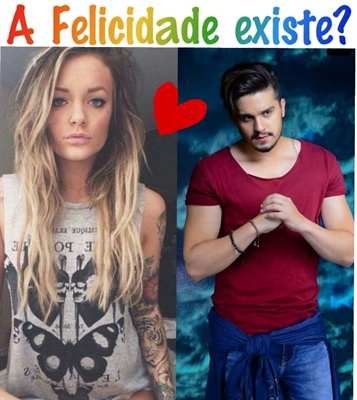 Fanfic / Fanfiction A Felicidade Existe?