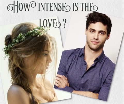 Fanfic / Fanfiction How Intense Is The Love ?