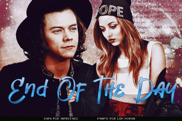 Fanfic / Fanfiction End of The Day