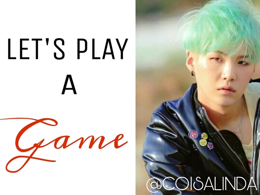 Fanfic / Fanfiction Let's play a game