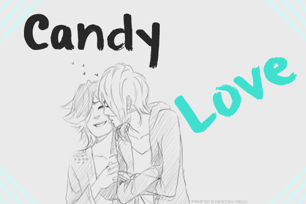 Fanfic / Fanfiction Candy Love