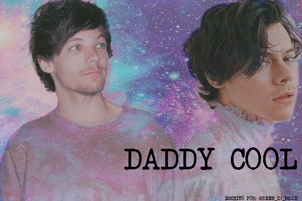 Fanfic / Fanfiction Daddy Cool
