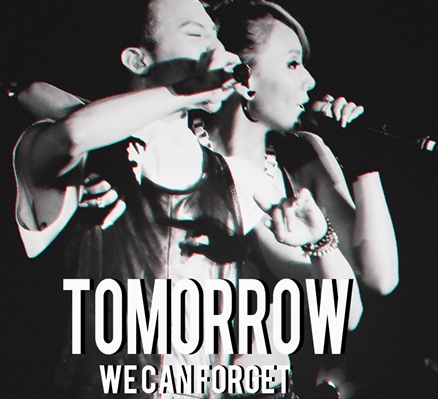 Fanfic / Fanfiction Tomorrow We Can Forget