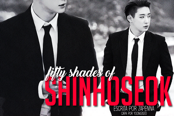 Fanfic / Fanfiction Fifty shades of Shin Hoseok