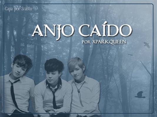 Fanfic / Fanfiction Anjo caído - Hiatus