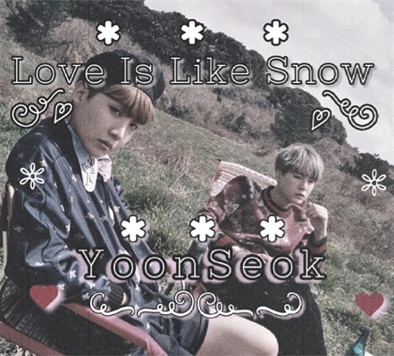 Fanfic / Fanfiction Love Is Like Snow