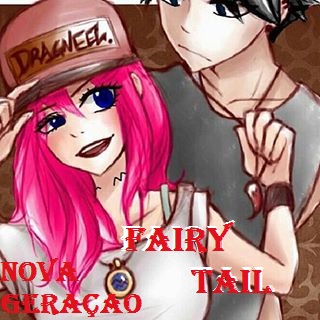 Fanfic / Fanfiction Fairy Tail - Nova Geração