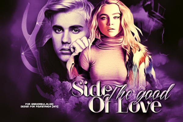 Fanfic / Fanfiction The Good Side Of Love