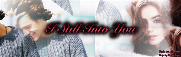 Fanfic / Fanfiction Still into you.