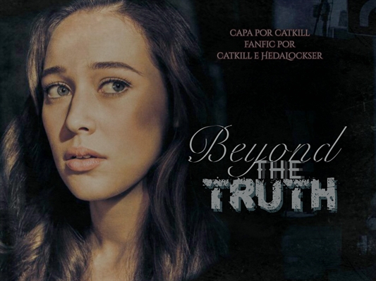 Fanfic / Fanfiction Beyond the Truth