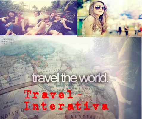 Fanfic / Fanfiction Travel-Interativa