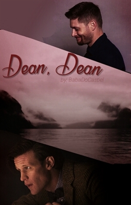 Fanfic / Fanfiction Dean, Dean