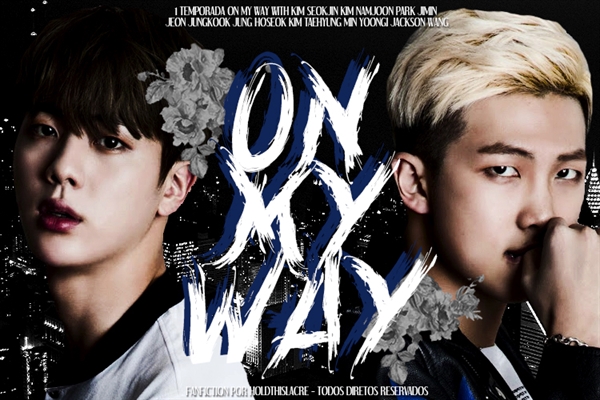 Fanfic / Fanfiction On My Way - Namjin