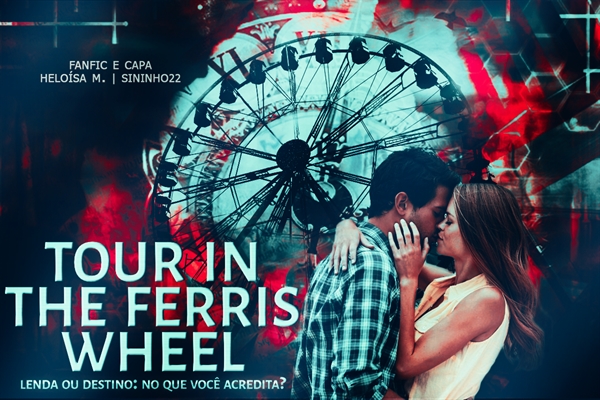 Fanfic / Fanfiction Tour in the ferris wheel