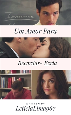 Fanfic / Fanfiction Um Amor Para Recordar- 1 Temporada