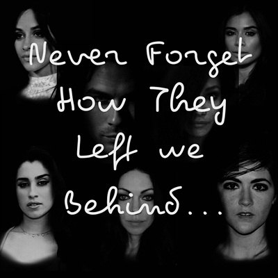 Fanfic / Fanfiction Never Forget How They Left We Behind