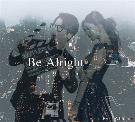 Fanfic / Fanfiction Be Alright (Taeil imagine).