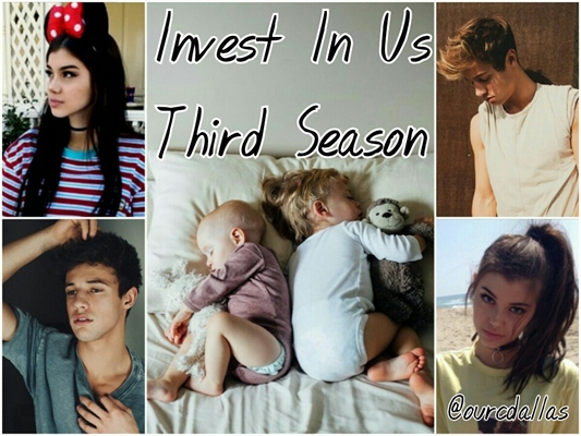 Fanfic / Fanfiction Invest In Us Third Season