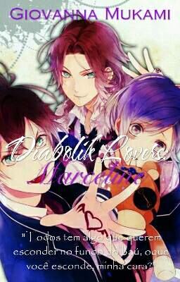 Fanfic / Fanfiction Diabolik Lovers: Marceline