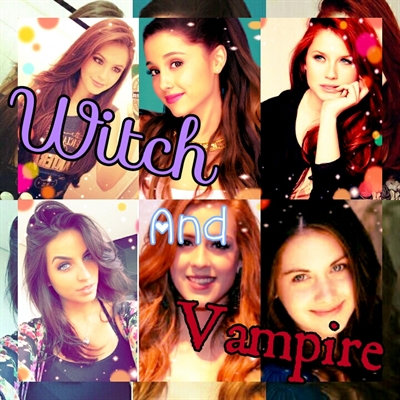 Fanfic / Fanfiction Witch and Vampire (Interativa)