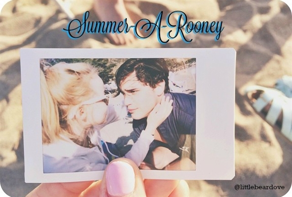 Fanfic / Fanfiction Summer-A-Rooney