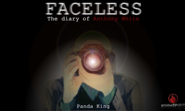 Fanfic / Fanfiction Faceless : The Diary of Anthony White