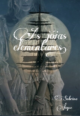 Fanfic / Fanfiction Piratas do Caribe: As jóias elementares